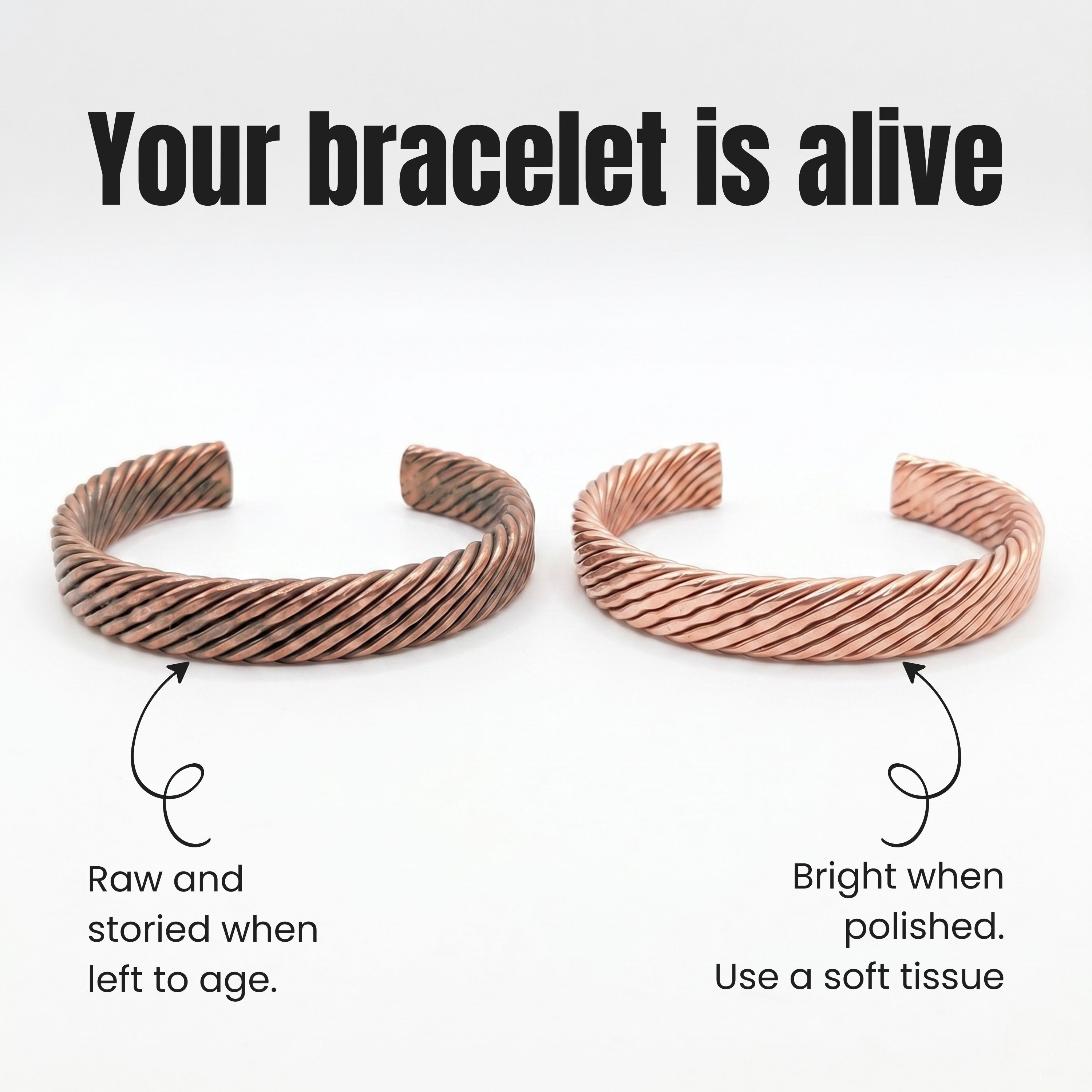A side-by-side comparison of two woven copper bracelets under the heading "Your bracelet is alive", featuring text pointing to the darkened left bracelet stating "Raw and storied when left to age." and text pointing to the bright right bracelet stating "Bright when polished. Use a soft tissue